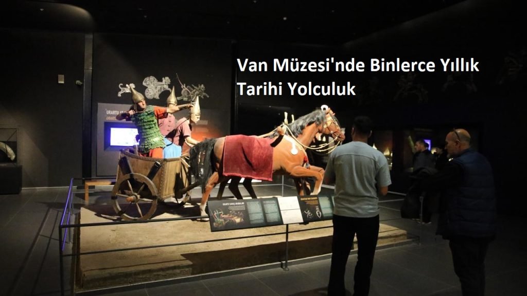Van Müzesi 2.551 Eserle Ziyaretçilerini Tarihi Yolculuğa Çıkarıyor