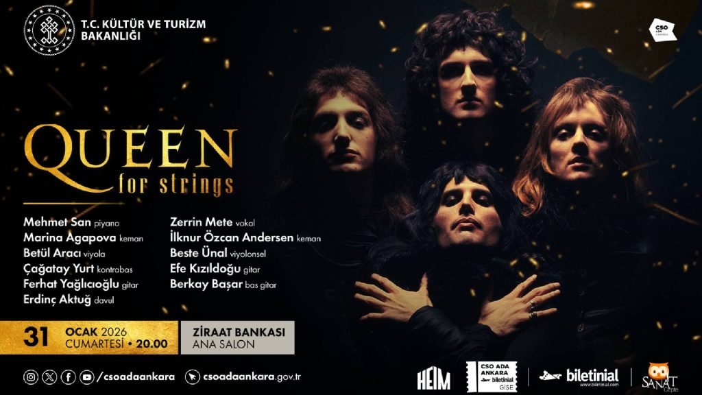 Freddie Mercury’nin Efsanesi CSO Ada Ankara’da Yaylı Çalgılarla Yankılanacak